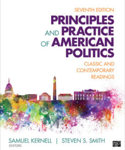 Principles and Practice of American Politics: Classic and Contemporary Readings 7th Edition - Original PDF