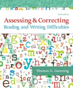 Assessing and Correcting Reading and Writing Difficulties 6th Edition - Original PDF