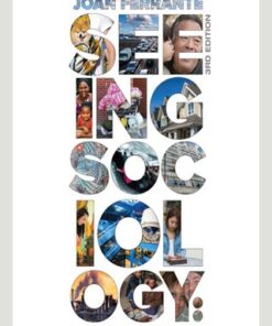 Seeing Sociology: An Introduction, Enhanced Edition 3rd Edition - Original PDF