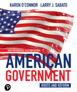 American Government: Roots and Reform, 2020 Presidential Election Edition 14th Edition - Original PDF