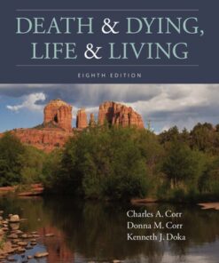 Death and Dying, Life and Living 8th Edition - Original PDF