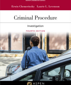 Criminal Procedure: Investigation 4th Edition - Original PDF
