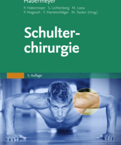 Schulterchirurgie 5e 5th Edition - Original PDF