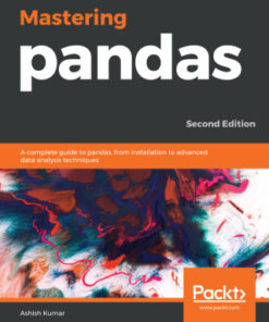 Mastering pandas: A complete guide to pandas, from installation to advanced data analysis techniques, 2nd Edition - Original PDF
