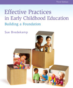 Effective Practices in Early Childhood Education: Building a Foundation 3e 3rd Edition - Original PDF
