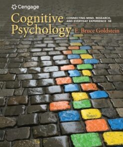 Cognitive Psychology: Connecting Mind, Research, and Everyday Experience 5th Edition - Original PDF