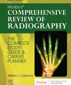 Mosby's Comprehensive Review of Radiography, The Complete Study Guide and Career Planner 8th Edition - Original PDF