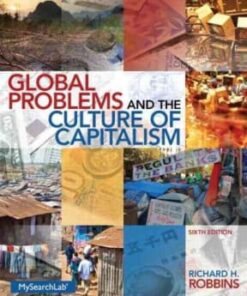 Global Problems and the Culture of Capitalism 6th edition - Original PDF