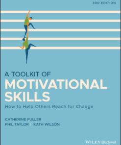 A Toolkit of Motivational Skills: How to Help Others Reach for Change 3rd Edition - Original PDF