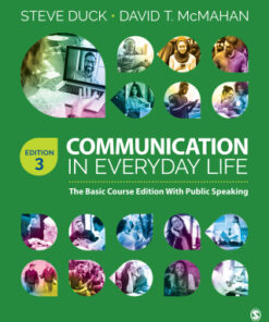 Communication in Everyday Life , The Basic Course Edition With Public Speaking 3rd Edition- Original PDF