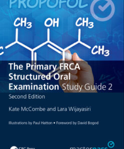 The Primary FRCA Structured Oral Exam Guide 2 2nd Edition (Instant Download) - Original PDF