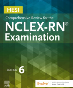 HESI Comprehensive Review for the NCLEX-RN® Examination 6th Edition - Original PDF