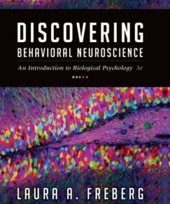 Discovering Behavioral Neuroscience: An Introduction to Biological Psychology 3rd Edition - Original PDF