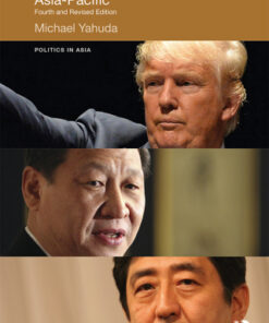 The International Politics of the Asia-Pacific, 4th Edition - Original PDF