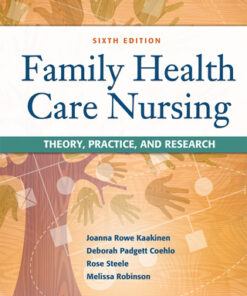 Family Health Care Nursing Theory, Practice, and Research 6th Edition - Original PDF