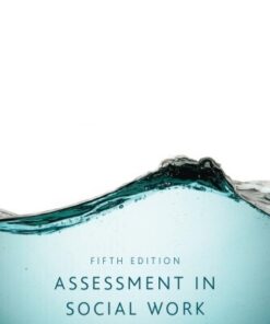 Assessment in Social Work 5e 5th Edition - Original PDF
