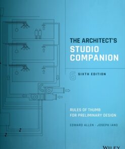 The Architect's Studio Companion: Rules of Thumb for Preliminary Design 6th Edition - Original PDF