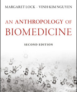 An Anthropology of Biomedicine 2nd Edition - Original PDF