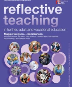 Reflective Teaching in Further, Adult and Vocational Education 5th Edition - Original PDF