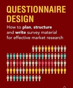 Questionnaire Design: How to Plan, Structure and Write Survey Material for Effective Market Research 5th Edition - Original PDF