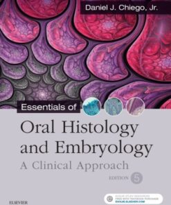 Essentials of Oral Histology and Embryology: A Clinical Approach 5th Edition - Original PDF