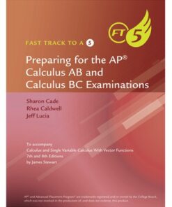 Fast Track to a 5 for Stewart’s Calculus, 8th 8th Edition - Original PDF