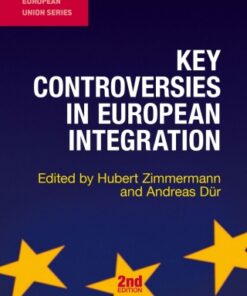 Key Controversies in European Integration 2nd Edition - Original PDF