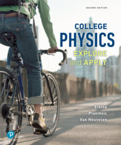 College Physics:Explore and Apply 2nd Edition - Original PDF