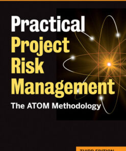 Practical Project Risk Management: The ATOM Methodology 3rd Edition - Original PDF