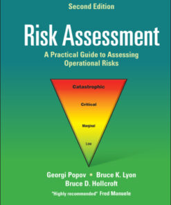 Risk Assessment: A Practical Guide to Assessing Operational Risks 2nd Edition - Original PDF