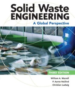 Solid Waste Engineering: A Global Perspective 3rd Edition - Original PDF