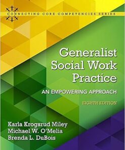 Generalist Social Work Practice: An Empowering Approach 8th edition - Original PDF