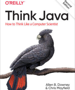 Think Java: How to Think Like a Computer Scientist 2nd Edition - Original PDF