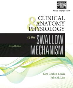 Clinical Anatomy & Physiology of the Swallow Mechanism 2nd Edition - Original PDF