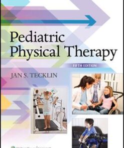 Pediatric Physical Therapy 5th Edition by Jan S. Tecklin - Original PDF