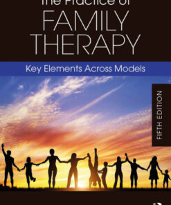 The Practice of Family Therapy: Key Elements Across Models 5th Edition - Original PDF