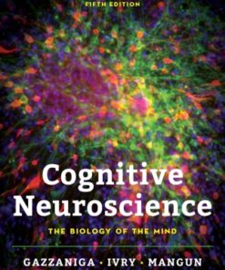Cognitive Neuroscience: The Biology of the Mind 5th Edition - Original PDF