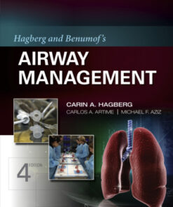 Hagberg and Benumof's Airway Management E-Book 4th Edition - Original PDF