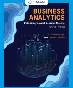 Business Analytics: Data Analysis & Decision Making 7th Edition - Original PDF