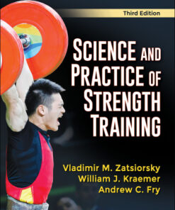 Science and Practice of Strength Training 3rd Edition - Original PDF