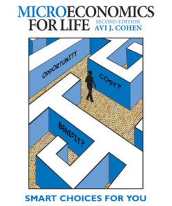 Microeconomics for Life: Smart Choices for You 2nd Edition - Original PDF