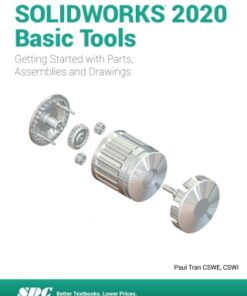 SOLIDWORKS 2020 Basic Tools 11th Edition - Original PDF