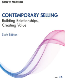 Contemporary Selling: Building Relationships, Creating Value 6th Edition - Original PDF