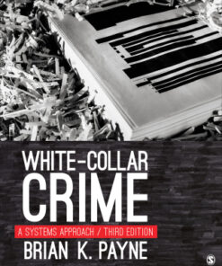 White-Collar Crime: A Systems Approach 3rd Edition - Original PDF