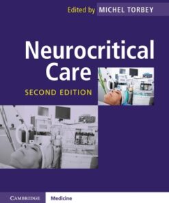 Neurocritical Care 2nd Edition by Michel T. Torbey - Original PDF