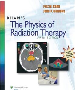 Khan's The Physics of Radiation Therapy 5th Edition - Original PDF