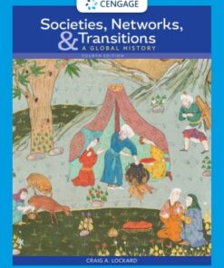 Societies, Networks, and Transitions: A Global History 4th Edition - Original PDF