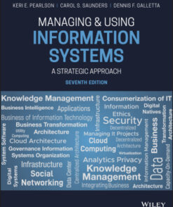 Managing and Using Information Systems: A Strategic Approach 7th Edition - Original PDF