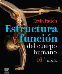 Estructura y función del cuerpo humano 16th Edition - Original PDF