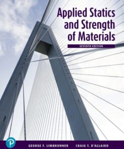 Applied Statics and Strength of Materials 7th Edition 7e - Original PDF